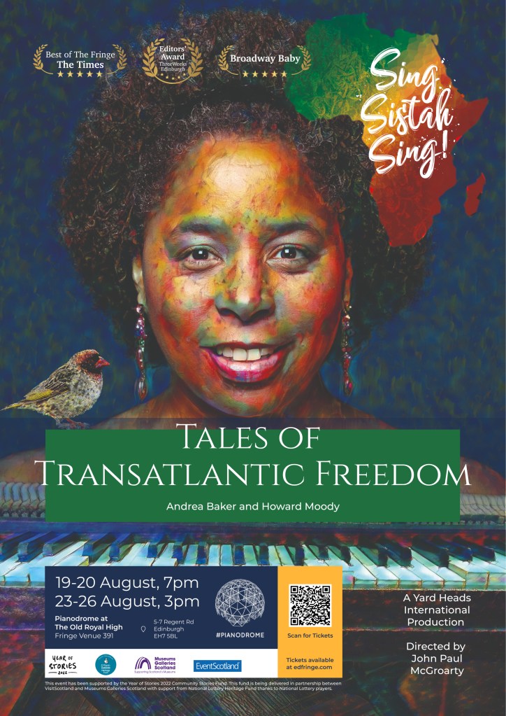 Mezzo-soprano Andrea Baker's smiling face shines out over a piano keyboard with the African continent over her left shoulder and a bird sitting on her right shoulder announcing her new show Sing Sistah Sing! Tales of Transatlantic Freedom